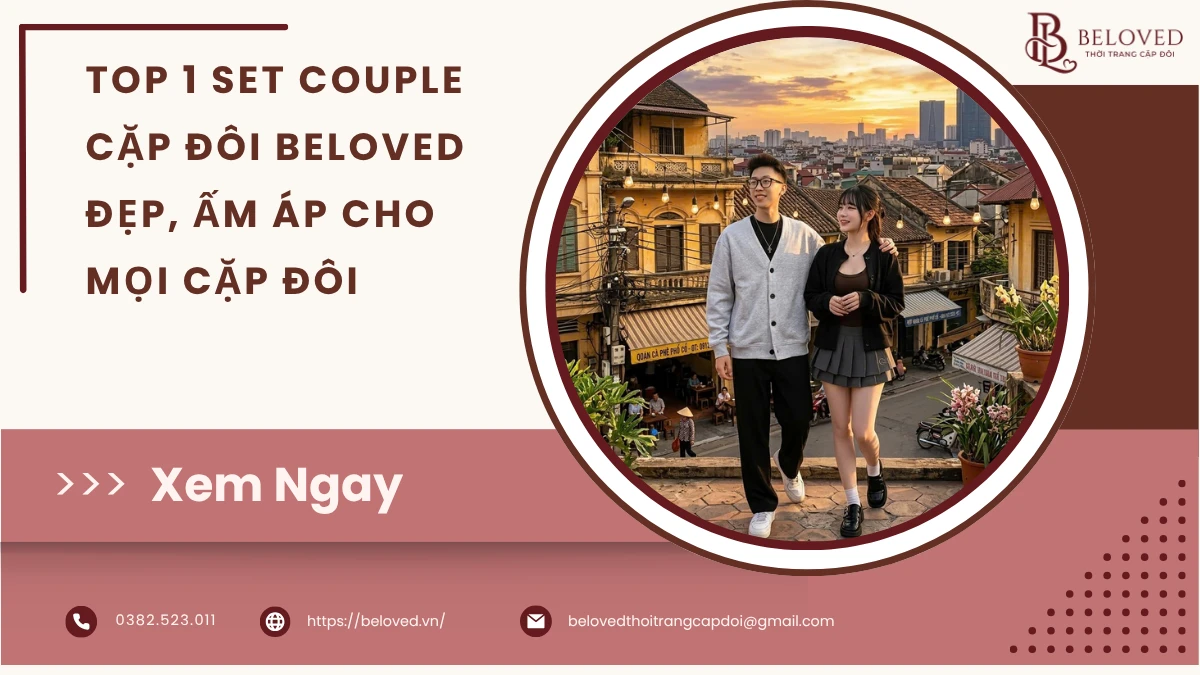 Top 1 Set Couple Cặp Đôi Beloved